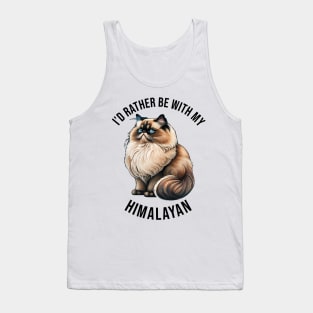 I'd rather be with my Himalayan Tank Top